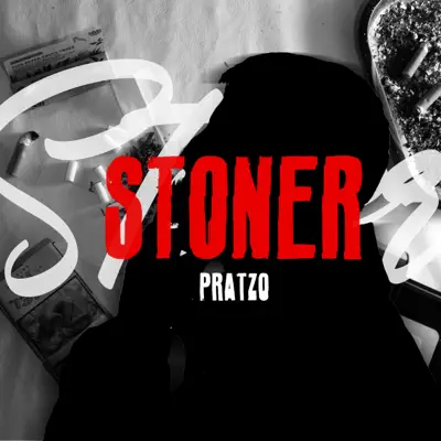 Listen to Stoner - EP by Pratzo