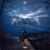 Thru The Thunder, After The Storm - YSN Fab