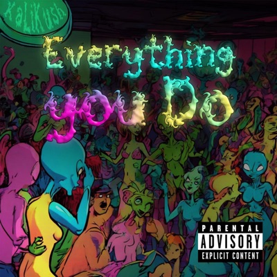 Everything You Do - Single