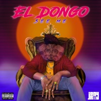 See Me - Single - El Dongo & Jony Roy