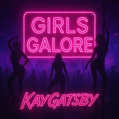 GIRLS GALORE - Single