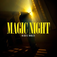 MAGIC NIGHT - Single - Marce Moran