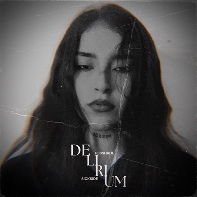 Delirium (feat. Sick Side) - Single