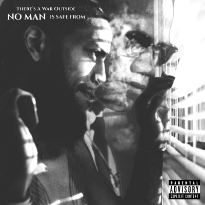 There's A War Outside No Man Is Safe From - EP