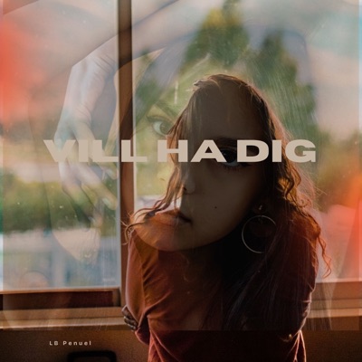 Vill ha dig - Single