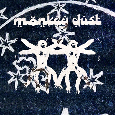 monkey dust - Single