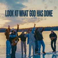 LOOK AT WHAT GOD HAS DONE - LOST &amp; FOUND Cover Art