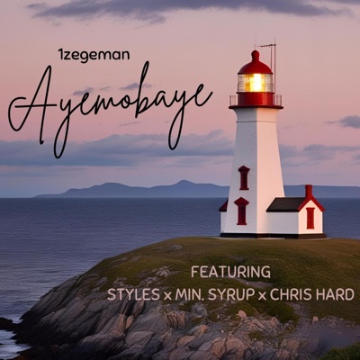 Ayemobaye (feat. Styles, Min. Syrup & Chris Hard) - Single