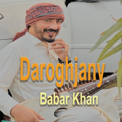 Babar Khan - Daroghjany