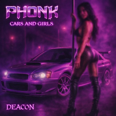 Phonk, Cars & Girls