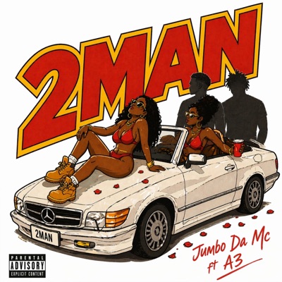 2 MAN (feat. A3) - Single