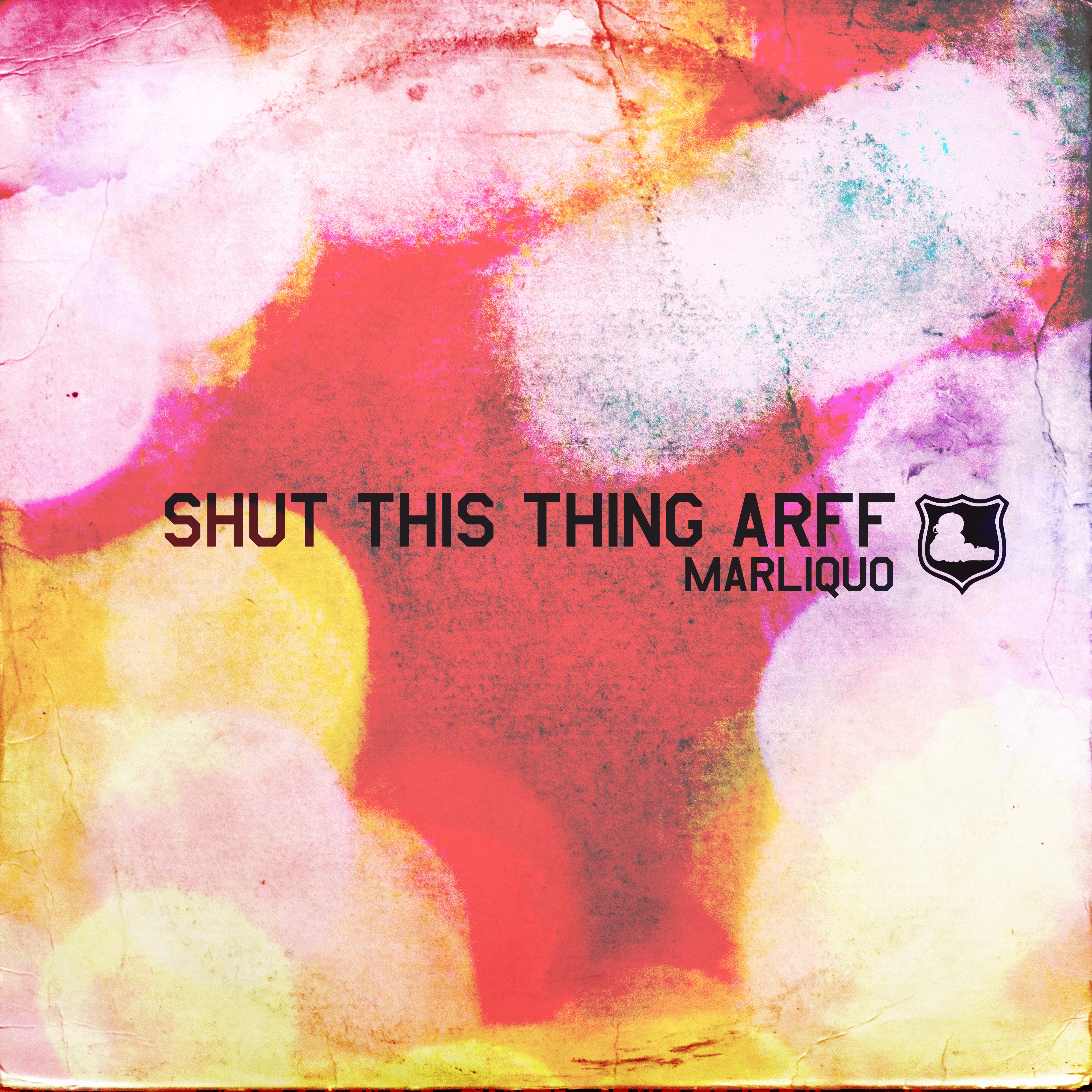 Shut This Thing Arff - Single
