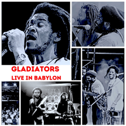 Live In Babylon - The Gladiators Cover Art