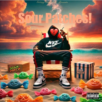 Sour Patches! - Single