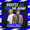 Brotei na Rua da Água - Single