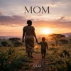 olo - MOM