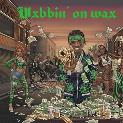 Wxbbin' on wax - EP