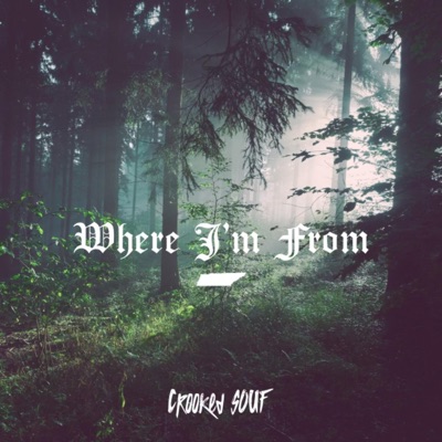 Where I'm From - Single