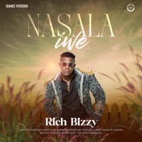 Nasala Iwe (Dance Version) - Single - Rich Bizzy