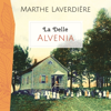 La Delle : Alvenia - Marthe Laverdière