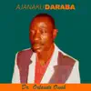 Dr. Orlando Owoh - Ajanaku Daraba Medley 1