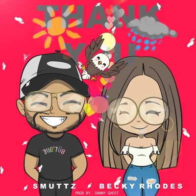 Thank You (feat. Becky Rhodes & DannyGhost) - Single