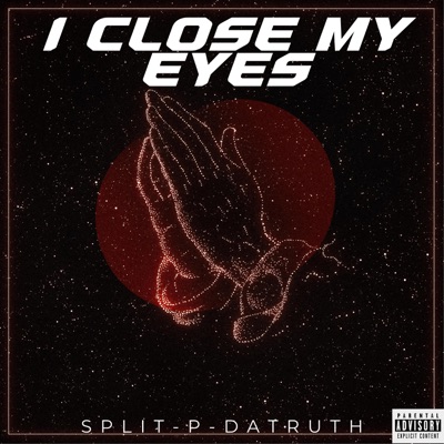 CLOSE MY EYES - Single