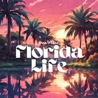 Florida Life - Single - Dea White