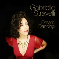 Dream Dancing — Gabrielle Stravelli