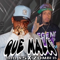 QUE MALA (feat. Tato el x5) [Remix] - Single - El Zombi15