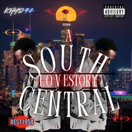 Welcome To South Central (Intro) (feat. King Cecil, Danté Lamar, 2peacefulbones, ForevaThaGreatest & WhytBoiDame) KHYD94