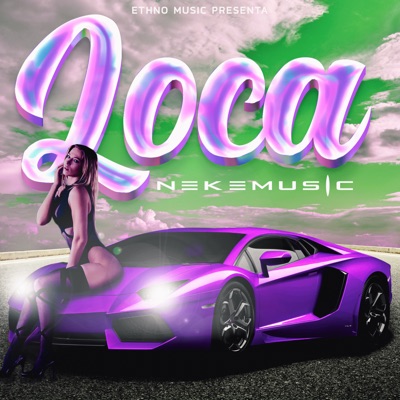 Loca (feat. Delairë) - Single