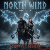 NORTH WIND | DRAGON RISING