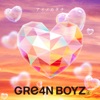 GRe4N BOYZ