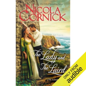 The Lady and the Laird: Scottish Brides, Book 1 (Unabridged)