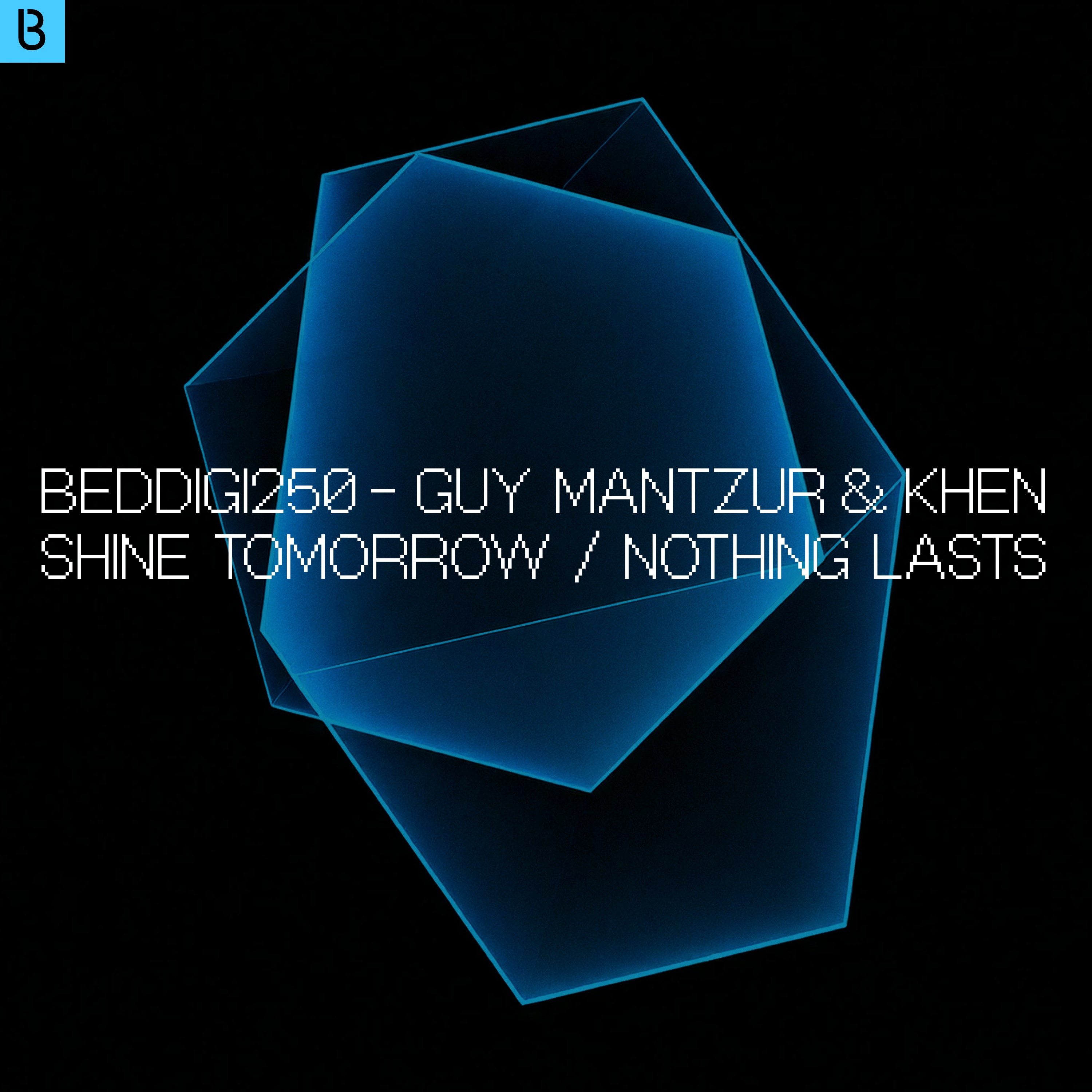 Shine Tomorrow / Nothing Lasts - Single