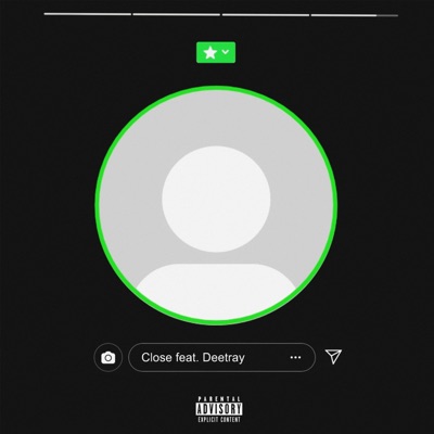 Close (feat. Deetray) - Single