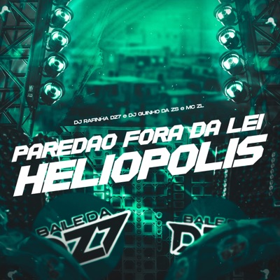 PAREDAO FORA DA LEI HELIÓPOLIS - Single