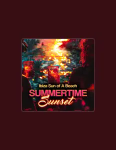 Listen to Ibiza Sun of A Beach, watch music videos, read bio, see tour dates & more!