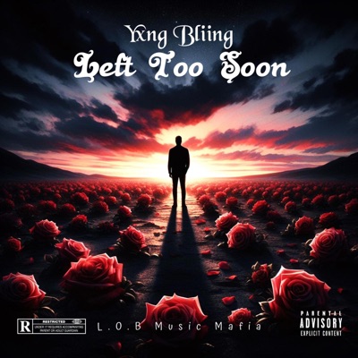 Left Too Soon - Single