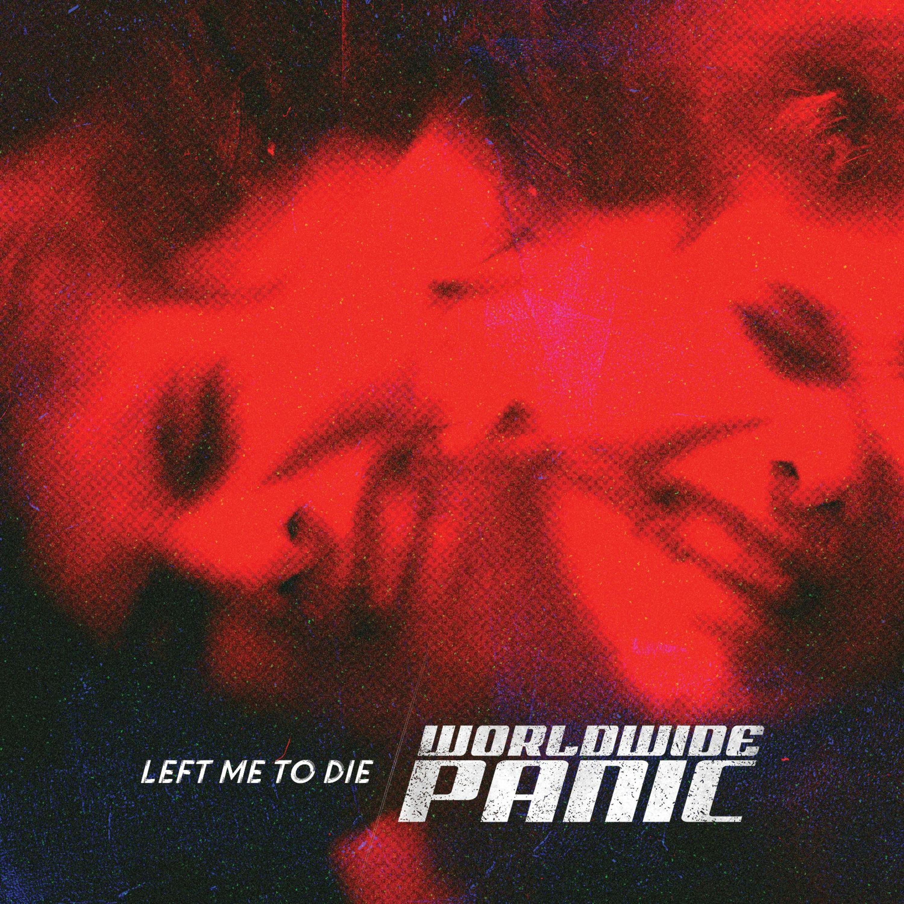 Left Me To Die - Single