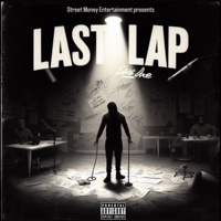 Last Lap - SME Dre