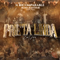 Prieta Linda (En Vivo) - Single - La Incomparable Banda Saucitos
