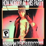 How Nobody at this Party Know I'm Percbuddy? (LOST MEDIA) - Single