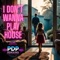 I Don't Wanna Play House artwork