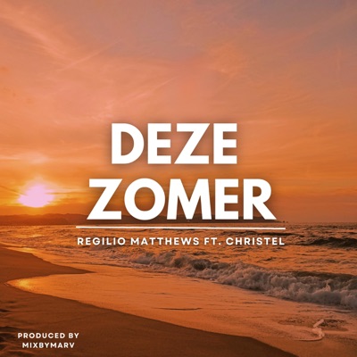 Deze Zomer (feat. Christel) [Radio Edit] - Single