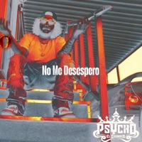 No Me Desespero - Single - Psycho el chamaco