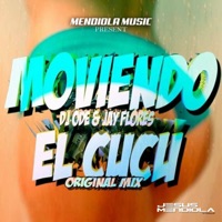 Moviendo el Cucu (feat. Jay Flores & Dj Ode) [Instrumental Mix] - Single - Jesus Mendiola