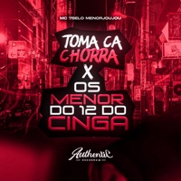 Toma Cachorra X os Menor do 12 do Cinga (feat. Mc 7Belo) - Single - Menor Joujou