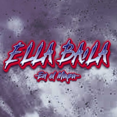 Ella Baila en el Mapa - Single